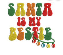 Load image into Gallery viewer, Santa is my bestie