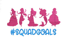 Load image into Gallery viewer, Squad goals- apparel